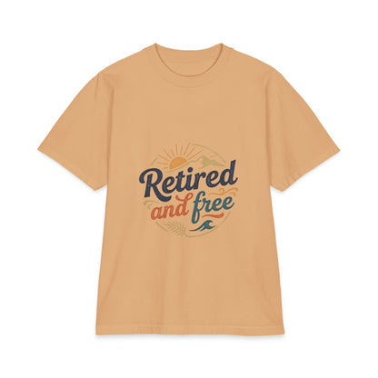 Retired and Free Unisex T-Shirt