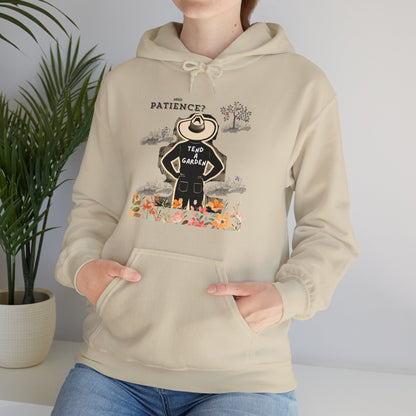 Need Patience? Tend A Garden Unisex Hoodie Unisex Sweatshirt