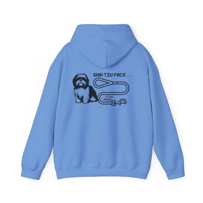 Shih Tzu Face - It's a Mood Unisex Hoodie - Printed on the Back