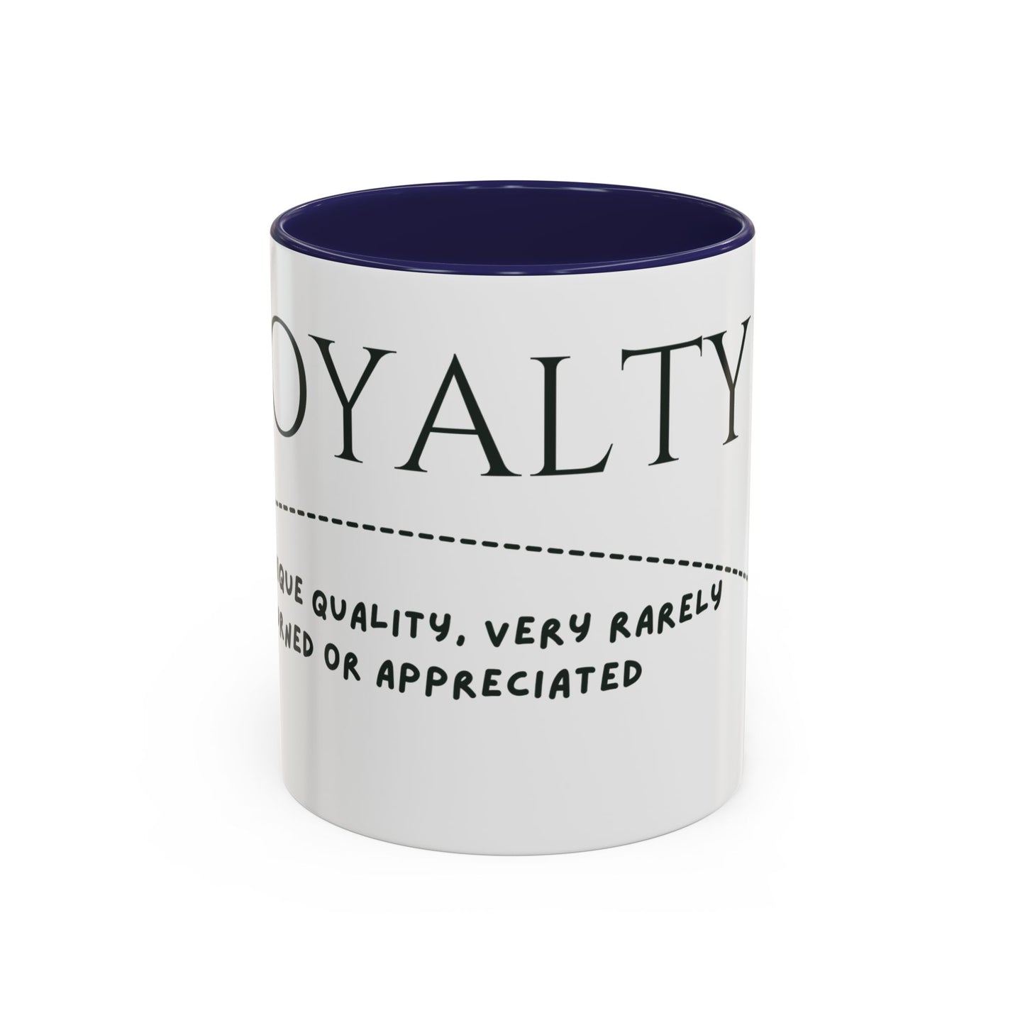 Loyalty Accent Mug