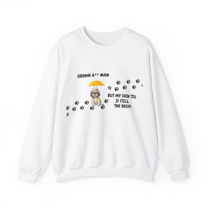 Grown A** Man Shih Tzu Boss Sweatshirt