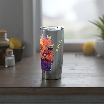 Family Reunion Stainless Steel 20oz Tumbler - Every Piece Matters