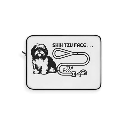 Shih Tzu Face - It's A Mood Laptop Sleeve