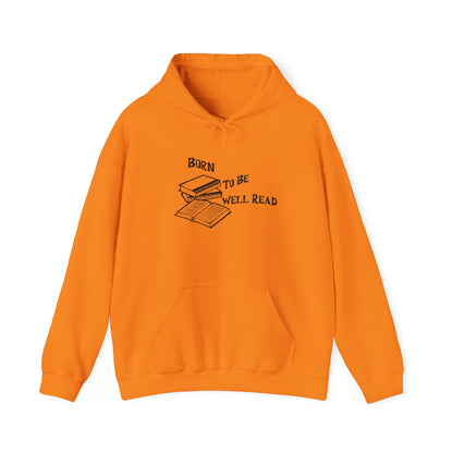 Born To Be Well Read Unisex Heavy Blend Hooded Sweatshirt