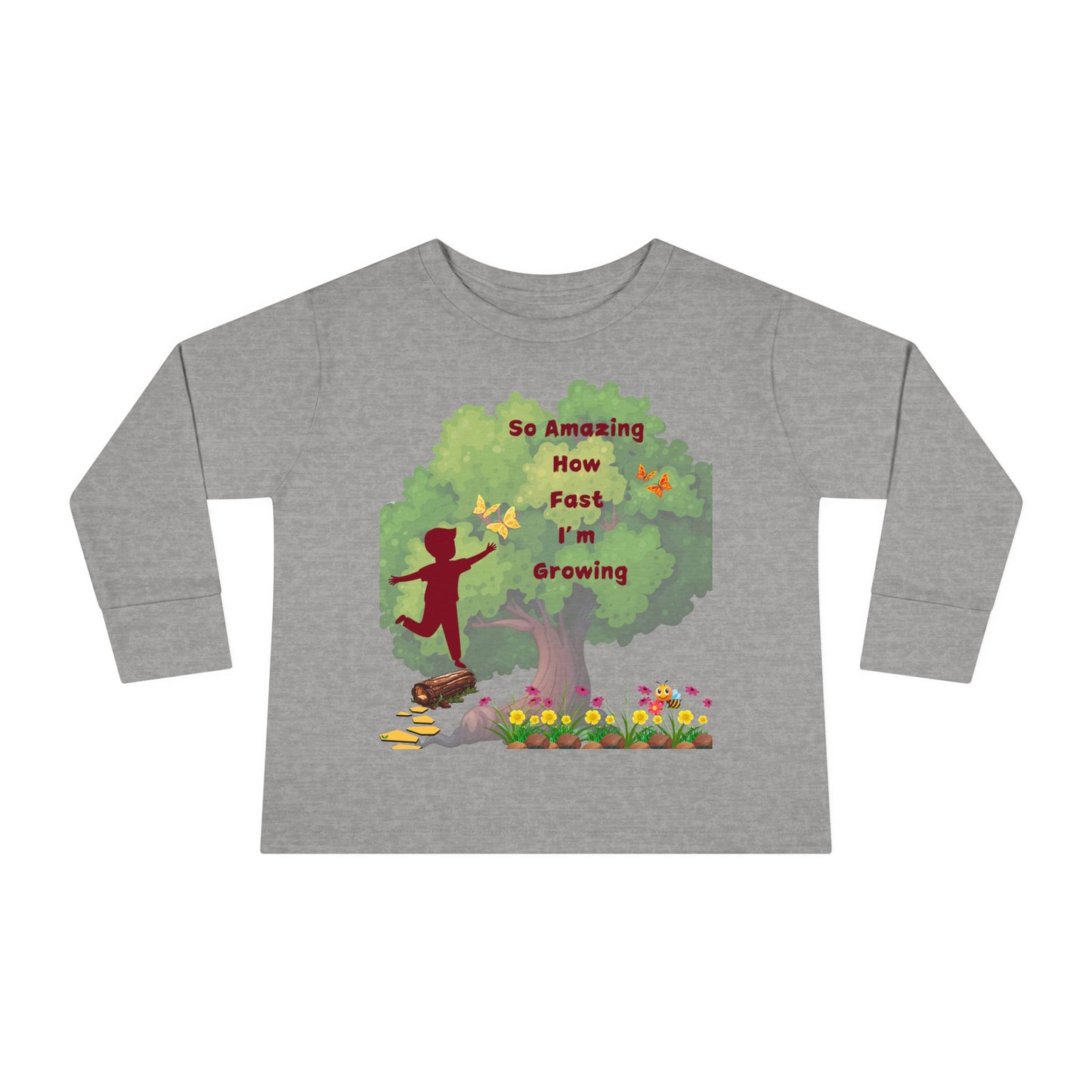 Growing Toddler Long Sleeve Tee - So Amazing How Fast I'm Growing