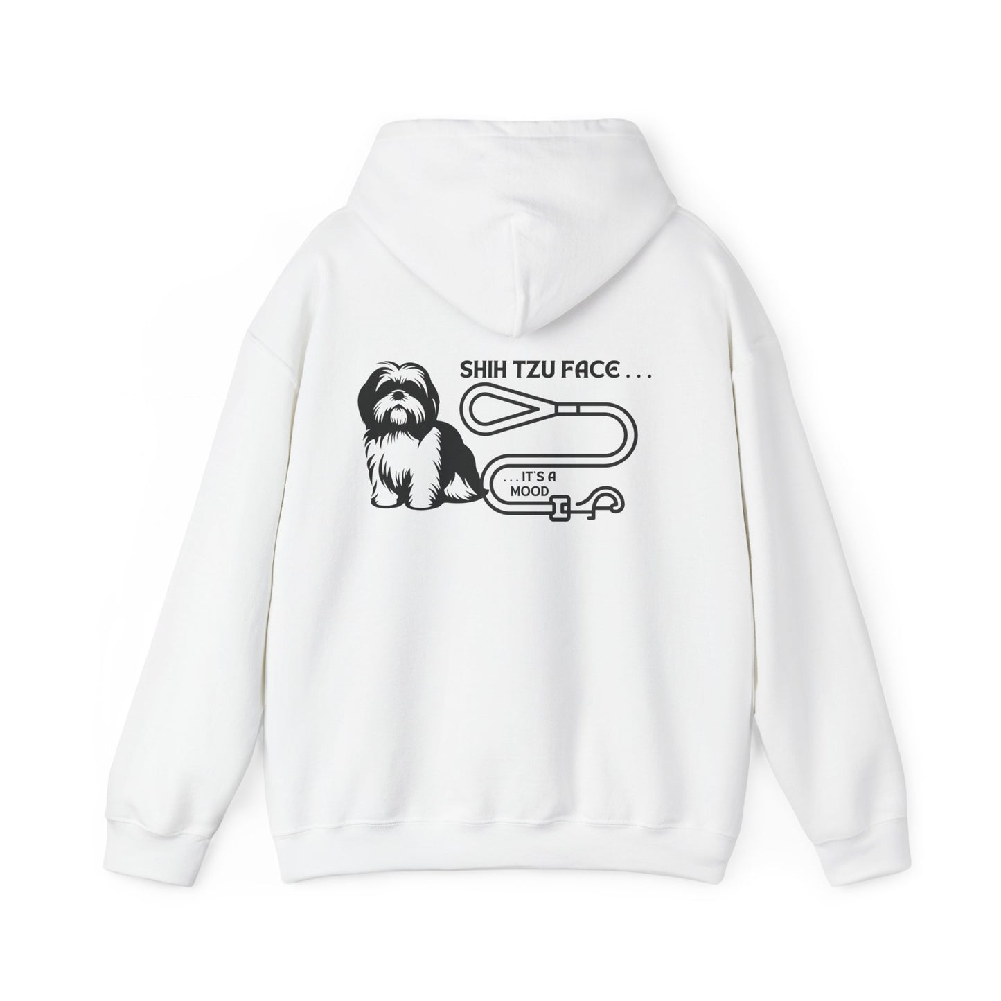 Shih Tzu Face - It's a Mood Unisex Hoodie - Printed on the Back