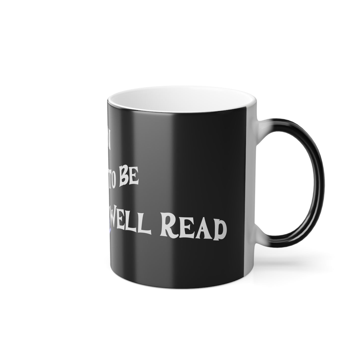 Born To Be Well Read Color Morphing Mug