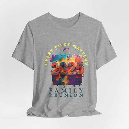 Family Reunion Crew Neck T-Shirt - Every Piece Matters