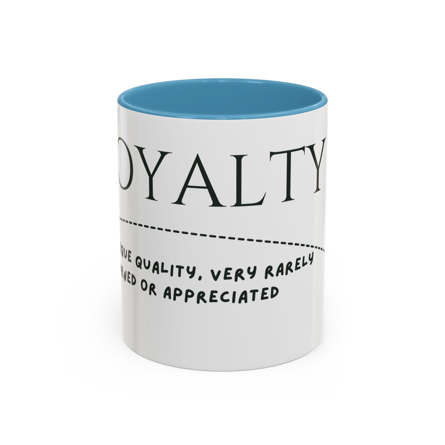 Loyalty Accent Mug