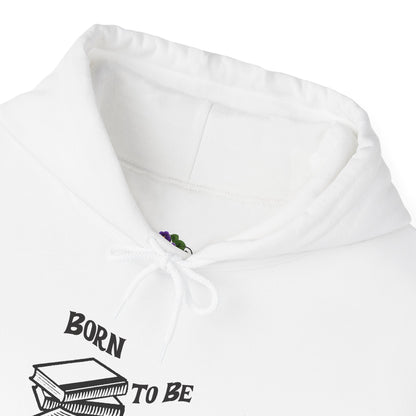 Born To Be Well Read Unisex Heavy Blend Hooded Sweatshirt