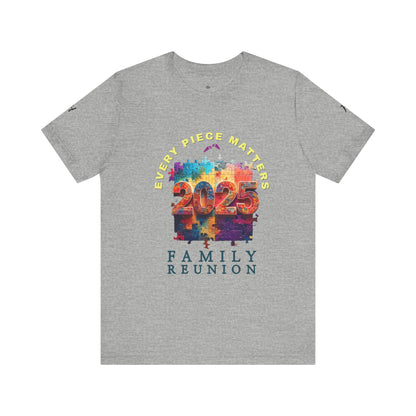 Family Reunion Crew Neck T-Shirt - Every Piece Matters