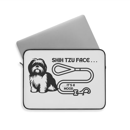 Shih Tzu Face - It's A Mood Laptop Sleeve