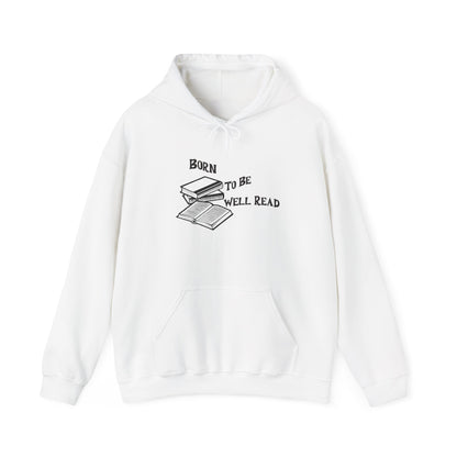 Born To Be Well Read Unisex Heavy Blend Hooded Sweatshirt